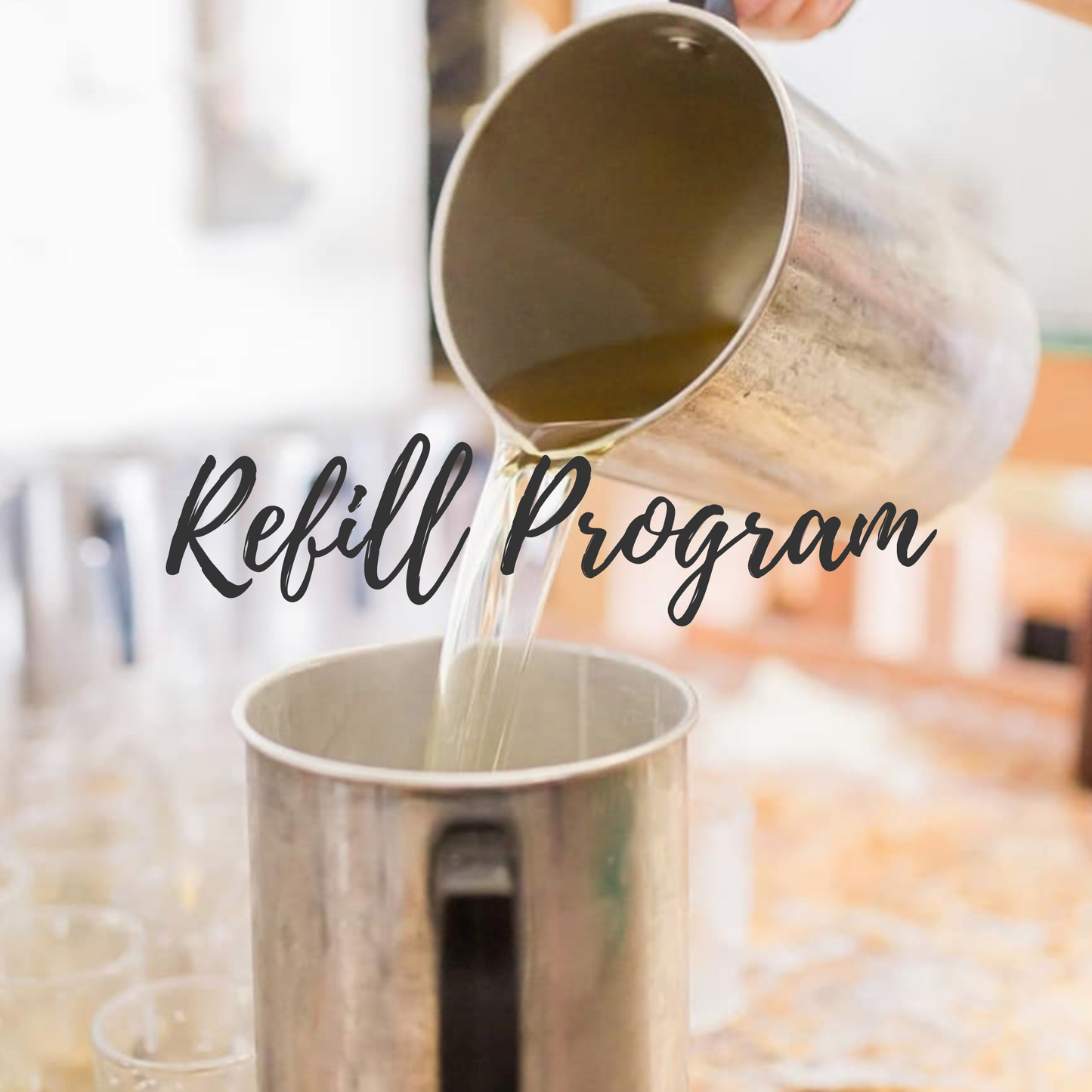 Refill Program